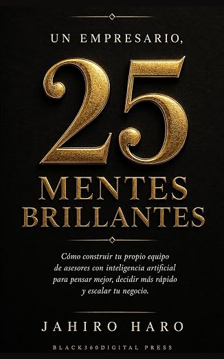 Portada del libro 25 Mentes Brillantes de Jahiro Haro