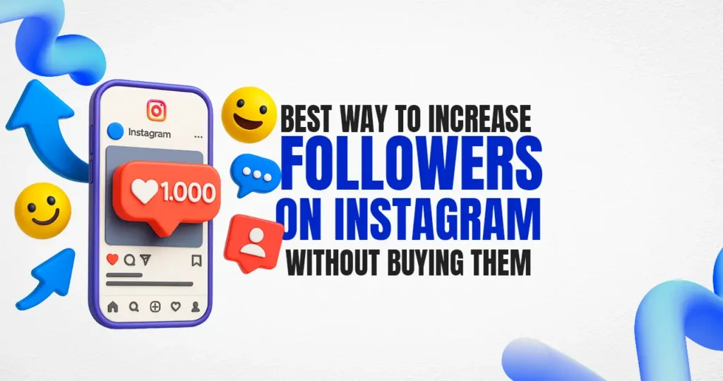 Increase followers on Instagram
