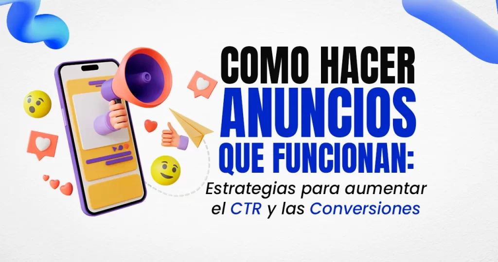 COMO HACER QUE TUS ANUNCIOS FUNCIONEN