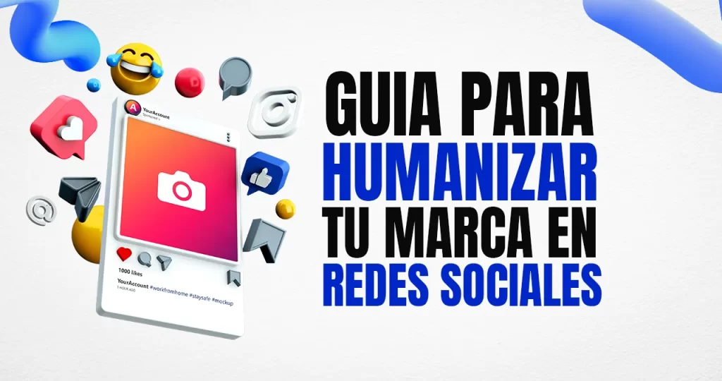 GUIA PARA HUMANIZAR TU MARCA