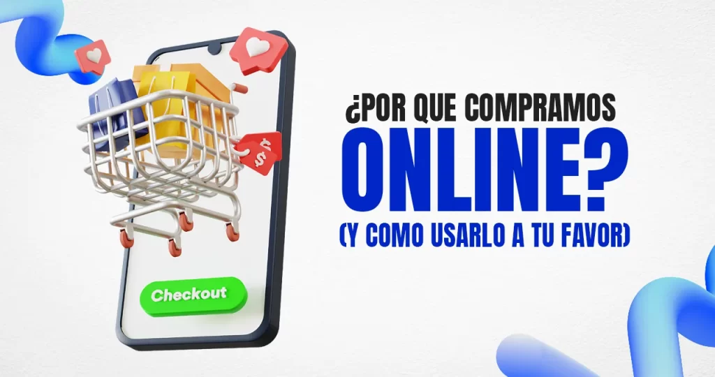 POR QUE COMPRAMOS ONLINE